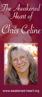 The Awakened Heart of Chris Celine